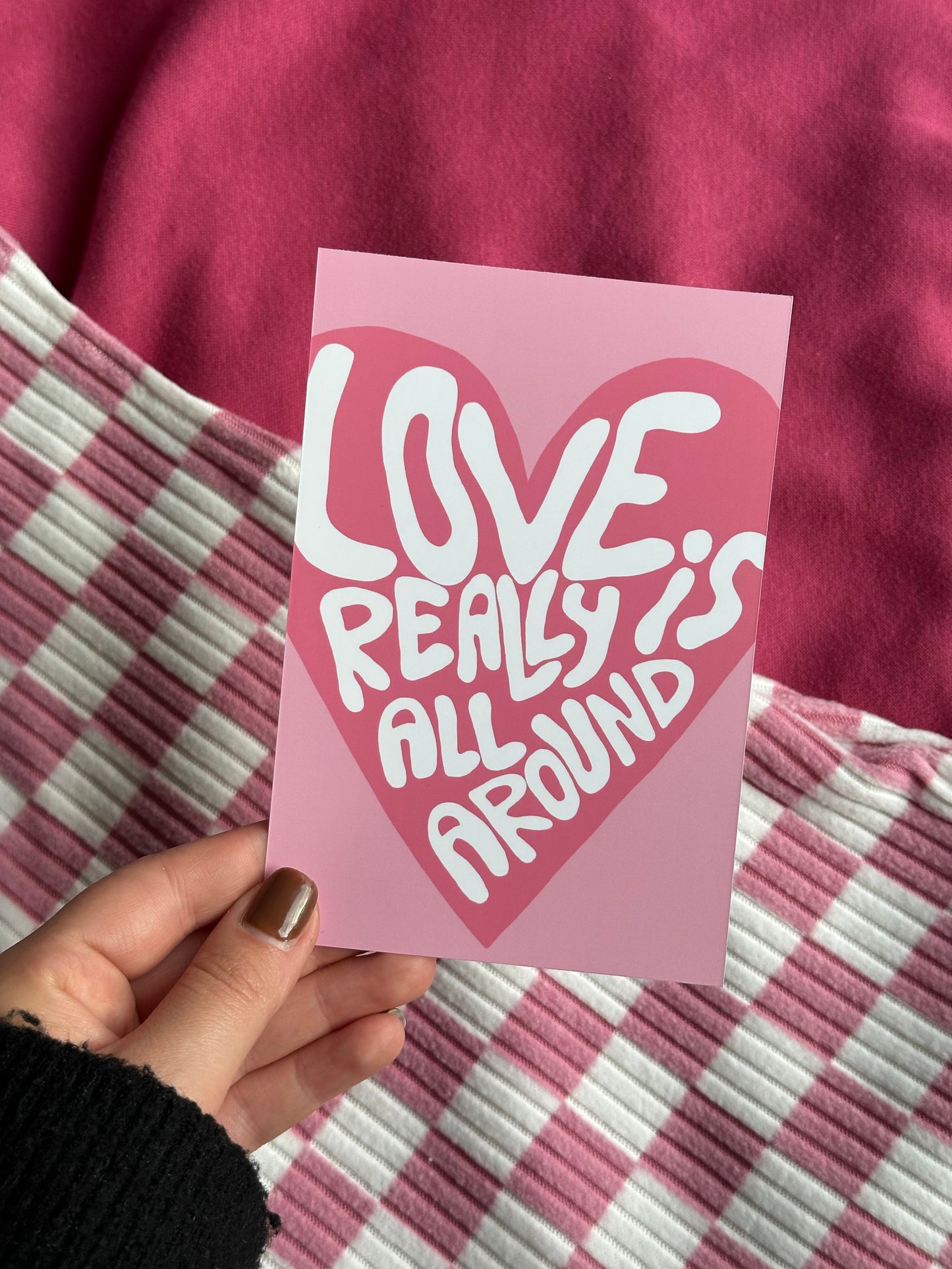 Love really is all around Karte