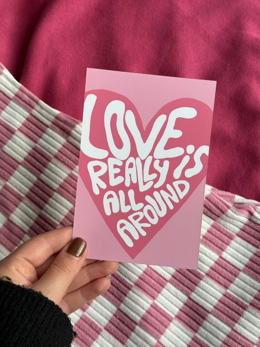 Love really is all around Karte