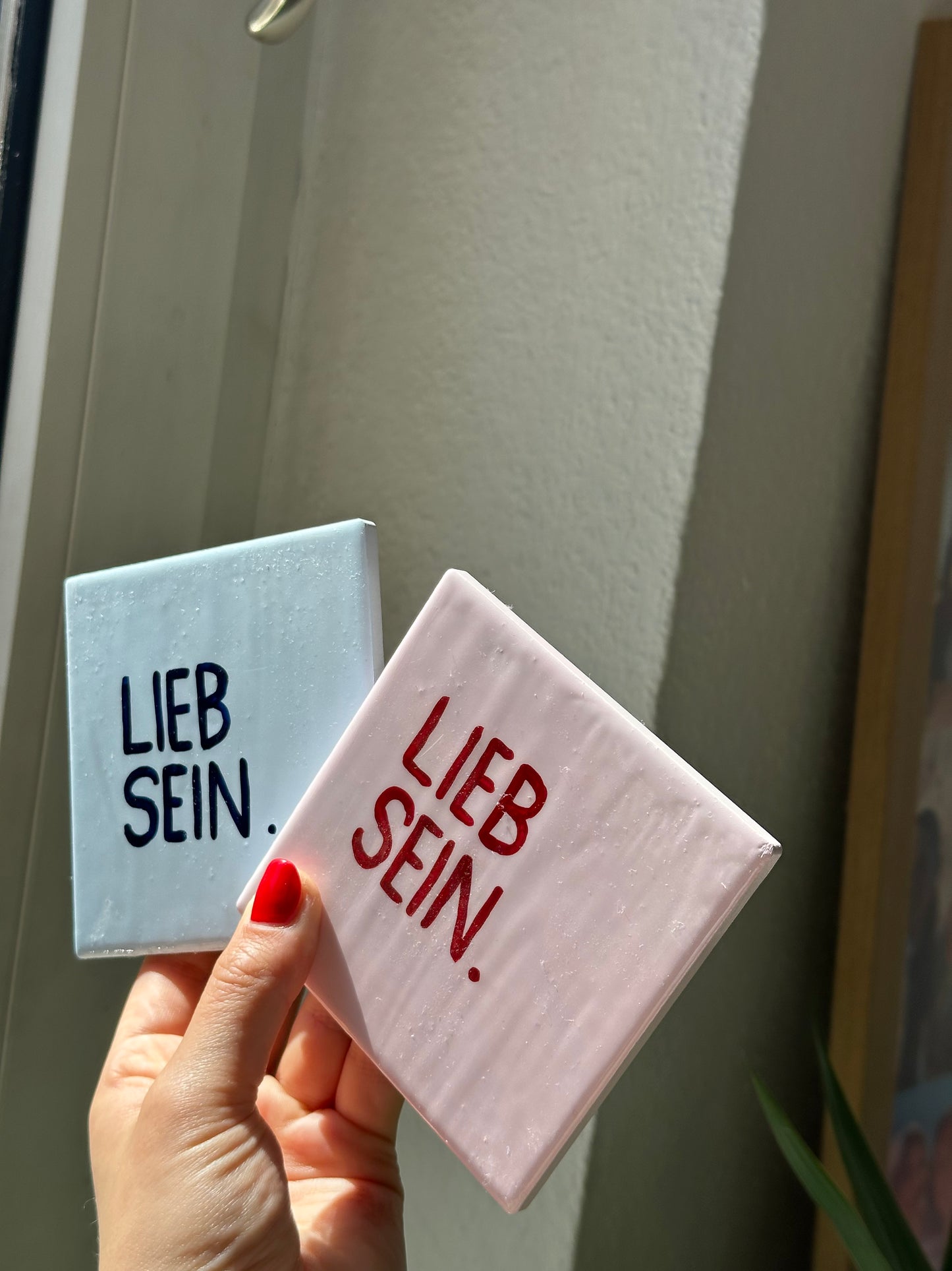 Untersetzer "Lieb sein"